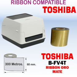 Ribbon Oro Mate 300Mts 60mm Compatible TOSHIBA B-FV4T